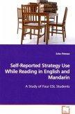 Self-Reported Strategy Use While Reading in English and Mandarin