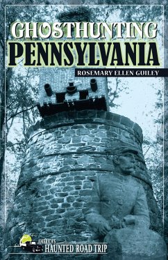 Ghosthunting Pennsylvania - Guiley, Rosemary Ellen