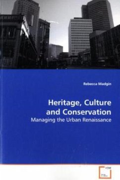 Heritage, Culture and Conservation - Madgin, Rebecca