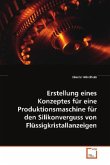 Erstellung eines Konzeptes für eine Produktionsmaschine für den Silikonverguss von Flüssigkristallanzeigen