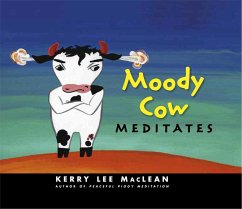 Moody Cow Meditates - MacLean, Kerry Lee