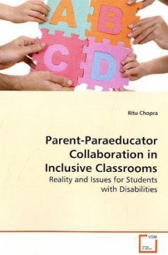 Parent-Paraeducator Collaboration in Inclusive Classrooms - Chopra, Ritu