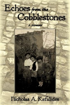 Echoes from the Cobblestones - Kefalides, Nicholas A.