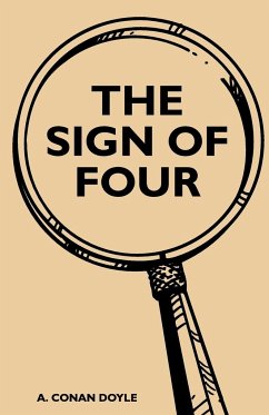 The Sign of the Four - The Sherlock Holmes Collector's Library - Doyle, Arthur Conan