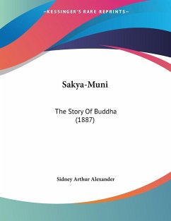 Sakya-Muni - Alexander, Sidney Arthur