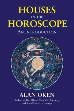 Houses of the Horoscope - Oken, Alan