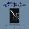 Milestones of Science and Technology: Making the Modern World