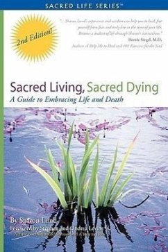 Sacred Living, Sacred Dying - Lund, Sharon Marie