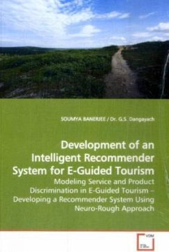 Development of an Intelligent Recommender System for E-Guided Tourism - BANERJEE, SOUMYA