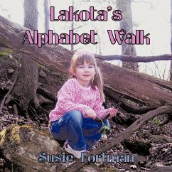 Lakota's Alphabet Walk - Fortman, Susie