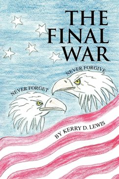 The Final War - Lewis, Kerry D.