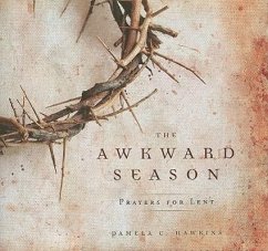 The Awkward Season - Hawkins, Pamela C