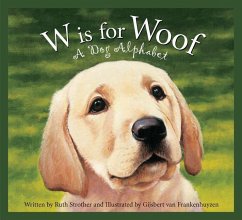 W Is for Woof - Strother, Ruth