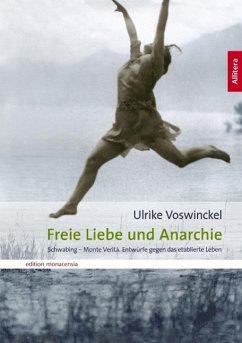 Freie Liebe und Anarchie - Voswinckel, Ulrike