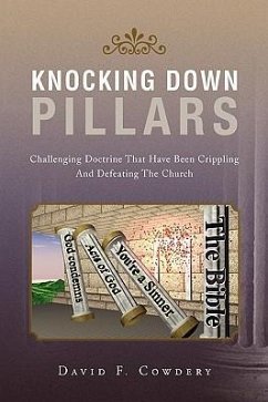 Knocking Down Pillars - Cowdery, David F.