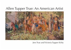 Allen Tupper True - True, Jere; Kirby, Victoria Tupper