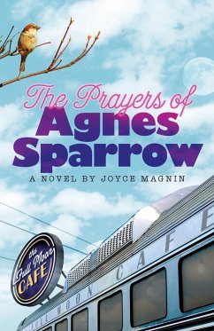 The Prayers of Agnes Sparrow - Magnin, Joyce