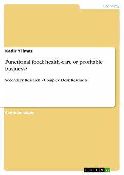 Functional food: health care or profitable business? - Yilmaz, Kadir