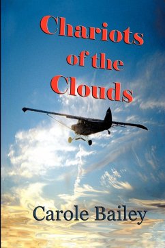 Chariots of the Clouds - Bailey, Carole