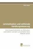Lernmotivation und volitionale Handlungssteuerung