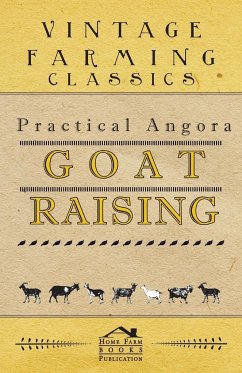 Practical Angora Goat Raising - Anon