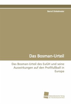 Das Bosman-Urteil - Dinkelmeier, Bernd