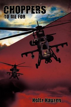 Choppers to Die for - Hauzen, Holtz