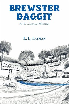 Brewster Daggit - Layman, L. L.