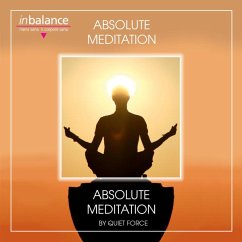 Absolute Meditation - Quiet Force