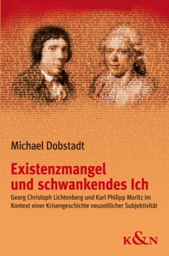 Existenzmangel und schwankendes Ich - Dobstadt, Michael