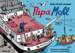 Papa Moll, Volle Kraft voraus! / Papa Moll Klassik Bd.22 - Lendenmann, Jürg