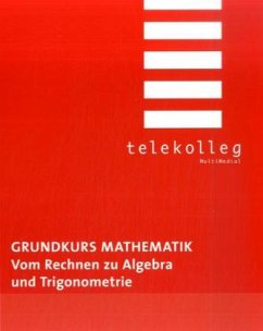 Cover Grundkurs Mathematik. Vom Rechnen zu Algebra und Trigonometrie