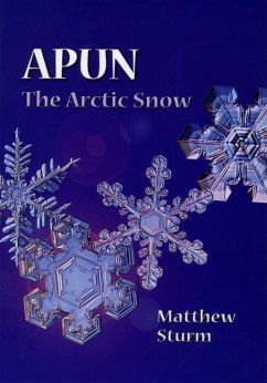 Apun, the Arctic Snow - Sturm, Matthew