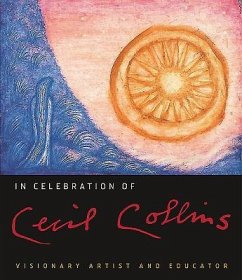 In Celebration of Cecil Collins