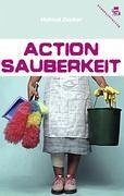 Action Sauberkeit - Zenker, Helmut
