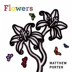 Flowers - Porter, Matthew