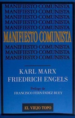 El manifiesto comunista - Marx, Karl; Engels, Friedrich