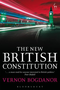 The New British Constitution - Bogdanor, Vernon (King's College London)