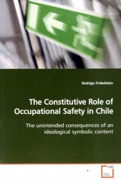 The Constitutive Role of Occupational Safety in Chile - Finkelstein, Rodrigo