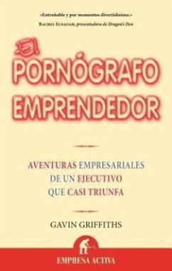 Porngrafo Emprendedor, El - Griffiths, Gavin