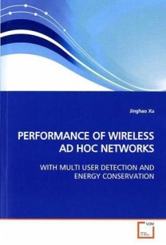 PERFORMANCE OF WIRELESS AD HOC NETWORKS - Xu, Jinghao