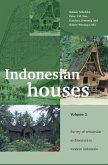 Indonesian Houses: Volume 2: Survey of Vernacular Architecture in Western Indonesia
