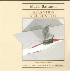 Atlntica y El Rstico - Baranda, Maria Baranda, Mar-A