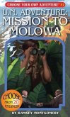 U.N. Adventure: Mission to Molowa