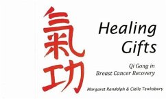 Healing Gifts - Randolph, Margaret; Tewksbury, Cielle