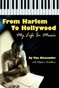 From Harlem to Hollywood - Alexander, Van; Fratallone, Stephen