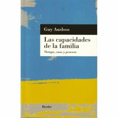 Las capacidades de la familia : tiempo, caos y proceso - Ausloos, Guy