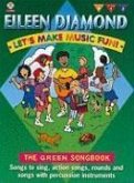 Let's Make Music Fun! Green Book: Book & CD [With CD (Audio)]