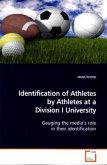 Identification of Athletes by Athletes at a Division I University