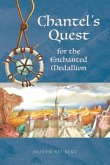 Chantel's Quest for the Enchanted Medallion